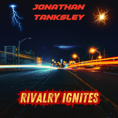 Rivalry Ignites