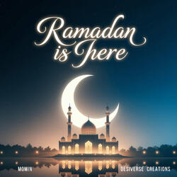 Ramadan is Here