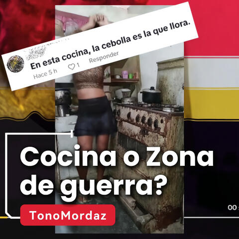 Cocina o Zona de Guerra - Comentarios Cantados