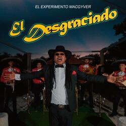El Desgraciado