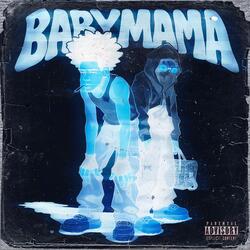 BABY MAMA