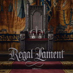 Regal Lament