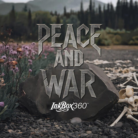 Peace And War