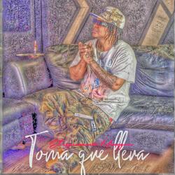Toma Que Lleve