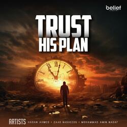 Trust His Plan
