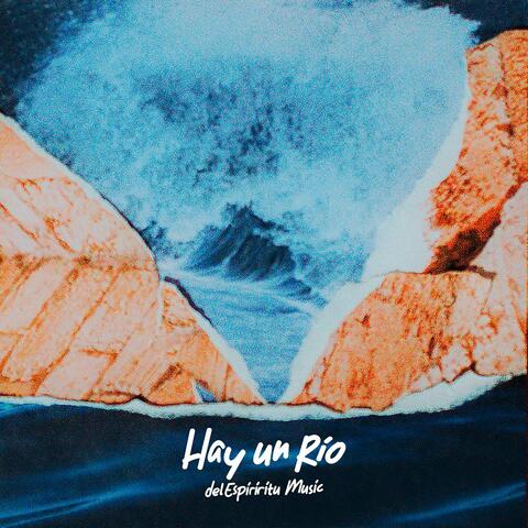 Hay un Río