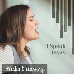 I Speak Jesus
