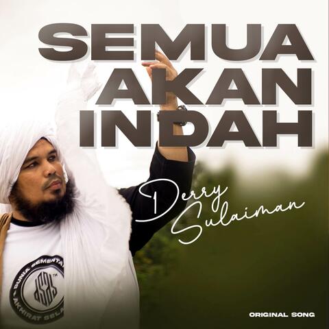 Semua Akan Indah