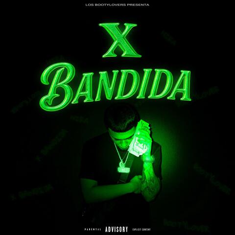 X Bandida