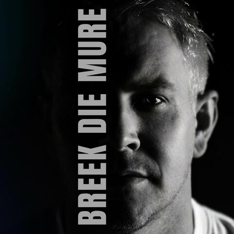 Breek Die Mure