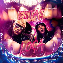Estás Loca