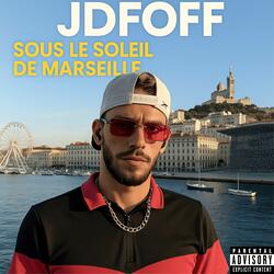 Sous le soleil de Marseille