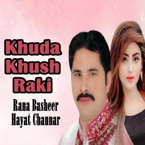Khuda Khush Raki