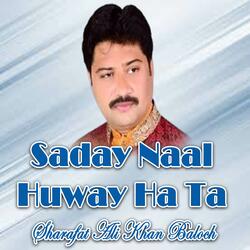 Saday Naal Huway Ha Ta