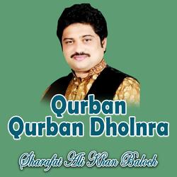 Qurban Qurban Dholnra