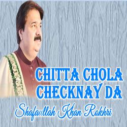 Chitta Chola Checknay Da