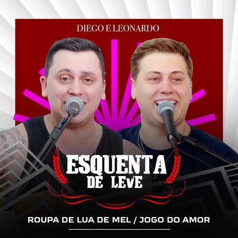 Esquenta de Leve: Roupa de Lua de Mel / Jogo do Amor