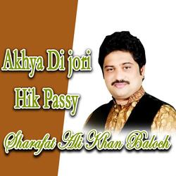 Akhya Di Jori Hik Passy