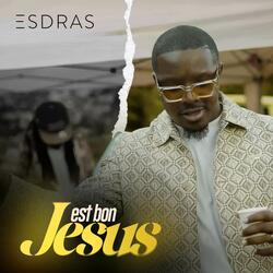 Jésus est bon