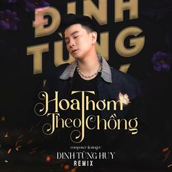 Hoa Thơm Theo Chồng