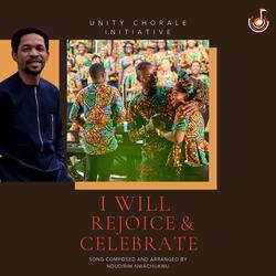 I will Rejoice and Celebrate