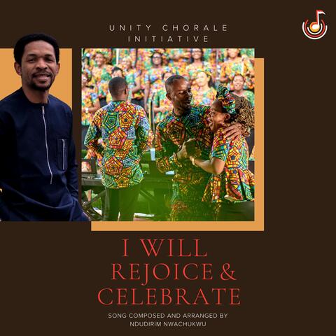 I will Rejoice and Celebrate