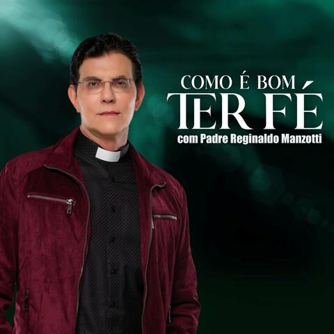 Como É Bom Ter Fé