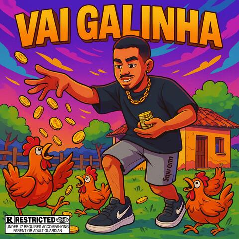 VAI GALINHA