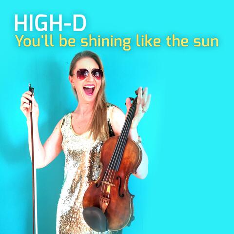 You'll Be Shining Like the Sun