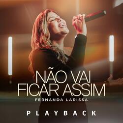 Não Vai Ficar Assim