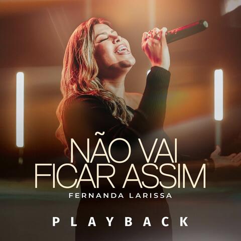 Não Vai Ficar Assim