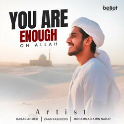 You Are Enough, Oh Allah