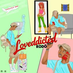 Loveddicted
