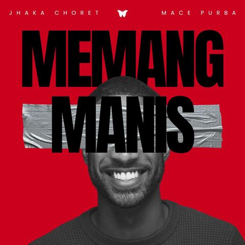 Memang Manis
