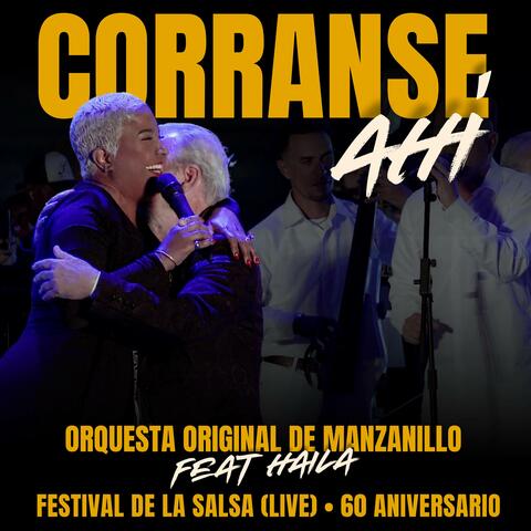 Córranse Ahí - Festival de la Salsa - 60 Aniversario