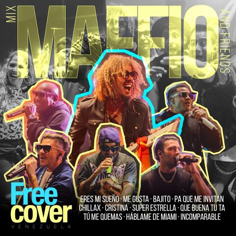 Maffio and Friends (Mix En Vivo)