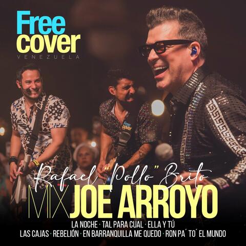 Joe Arroyo: Rafael "Pollo" Brito (Mix En Vivo)