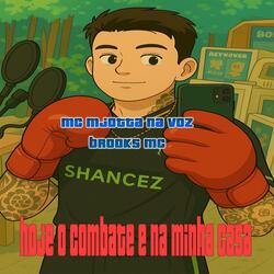 Hoje o Combate É na Minha Casa