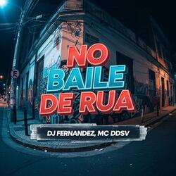 NO BAILE DE RUA