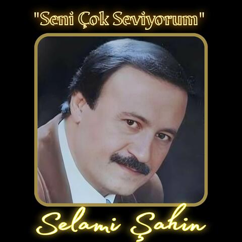 Seni Çok Seviyorum