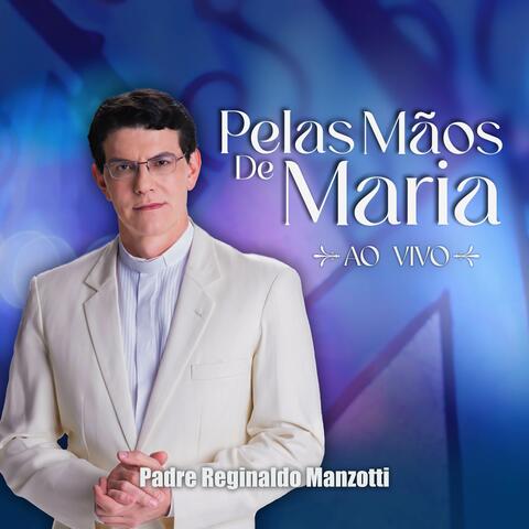 Pelas Mãos de Maria