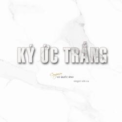 KÝ ỨC TRẮNG
