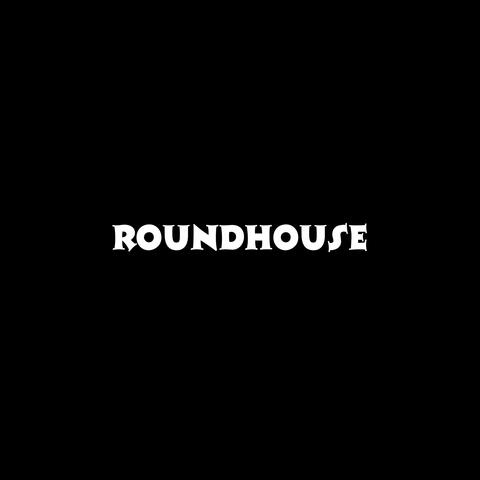Roundhouse