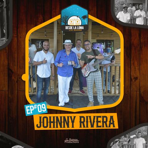 Johnny Rivera live at Sesiones Desde La Loma