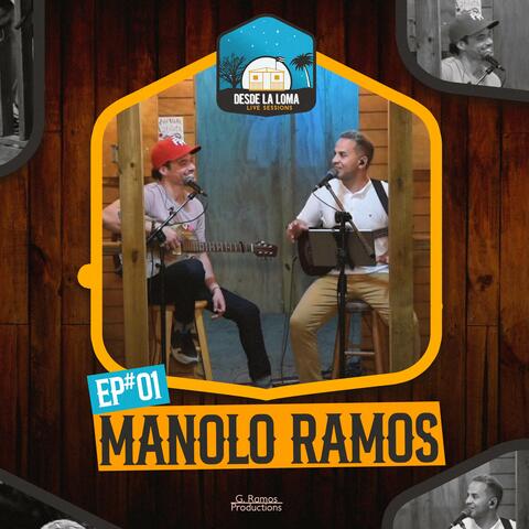 Manolo Ramos live at Sesiones Desde La Loma