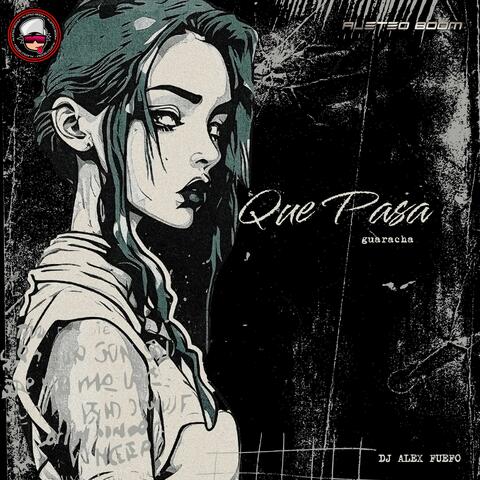 Que Pasa (Guaracha)
