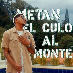 Metan El Culo Al Monte