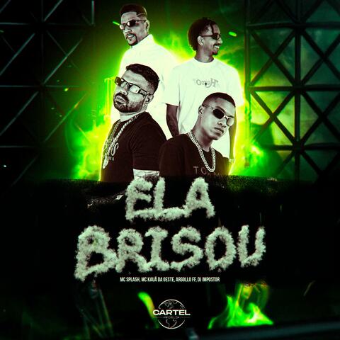 Ela Brisou