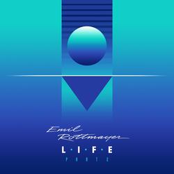 L.I.F.E, Pt. 2