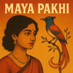 Maya Pakhi